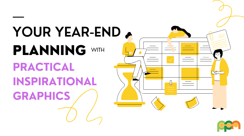 Your Year-End Content Planning with Practical Inspirational Graphics